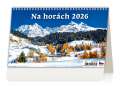 Stolní kalendář 2026 Na horách