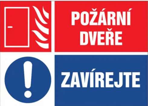 Kombinovaná značka Požární dveře/ Zavírejte