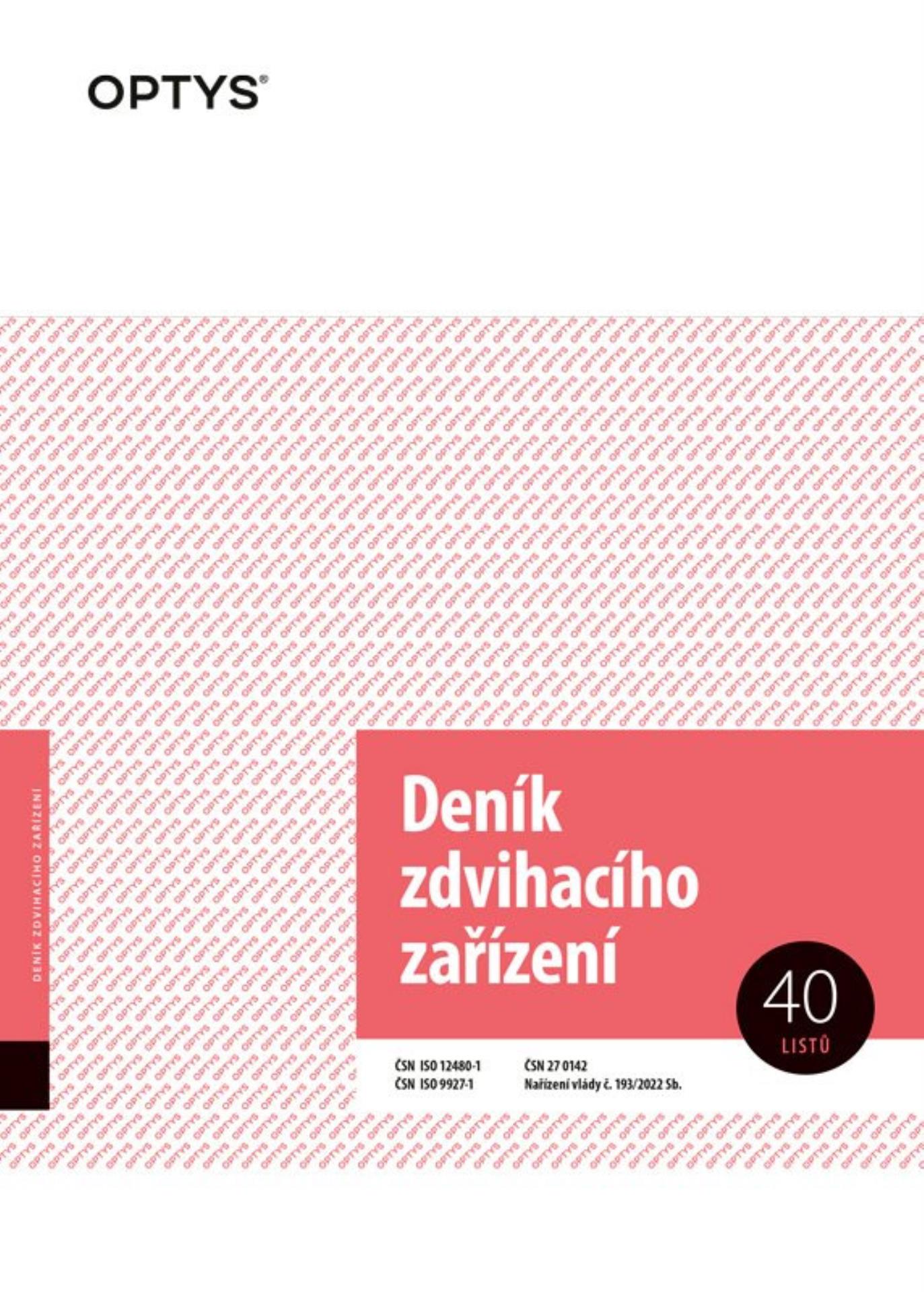 Levně Optys 1227 Deník zdvihacího zařízení A4 - 52l