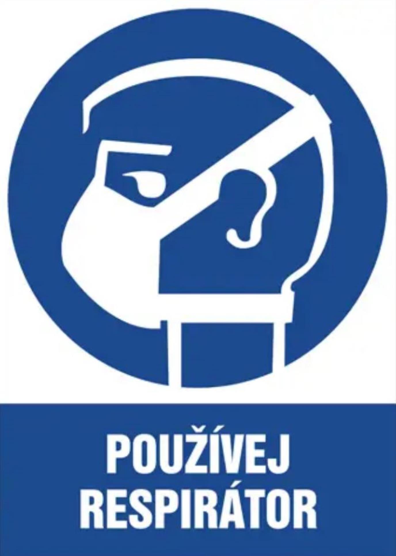 Levně Značka Používej respirátor! - plast, 210 × 297 mm