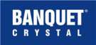 Banquet Crystal